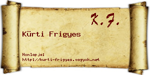 Kürti Frigyes névjegykártya